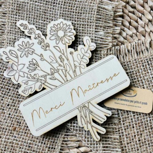 Bouquet de fleurs en bois Merci Maitresse